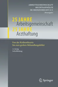 25 Jahre Arbeitsgemeinschaft - 25 Jahre Arzthaftung_cover
