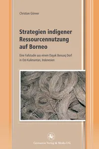 Strategien indigener Ressourcennutzung auf Borneo_cover