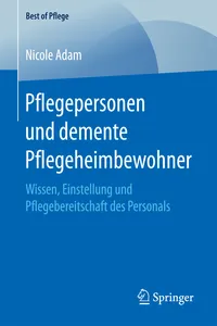 Pflegepersonen und demente Pflegeheimbewohner_cover