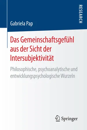 Das Gemeinschaftsgefühl aus der Sicht der Intersubjektivität