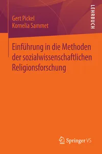 Einführung in die Methoden der sozialwissenschaftlichen Religionsforschung