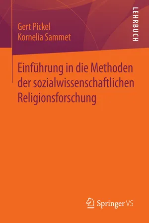 Einführung in die Methoden der sozialwissenschaftlichen Religionsforschung