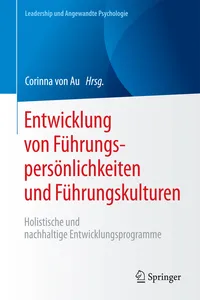 Entwicklung von Führungspersönlichkeiten und Führungskulturen_cover