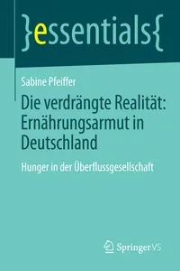 Die verdrängte Realität: Ernährungsarmut in Deutschland_cover