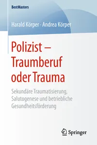 Polizist – Traumberuf oder Trauma_cover