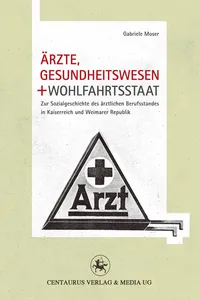 Ärzte, Gesundheitswesen und Wohlfahrtsstaat_cover