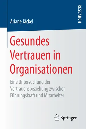 Gesundes Vertrauen in Organisationen