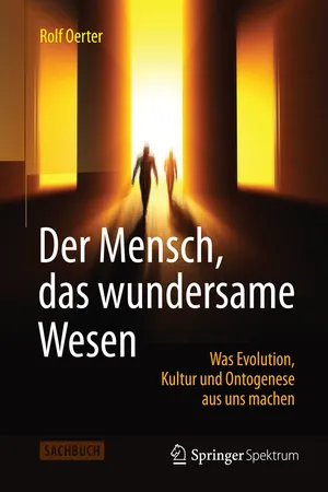 Der Mensch, das wundersame Wesen