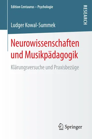Neurowissenschaften und Musikpädagogik