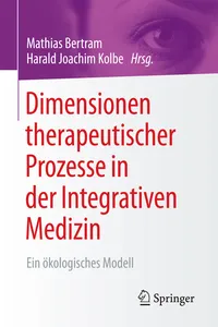 Dimensionen therapeutischer Prozesse in der Integrativen Medizin_cover
