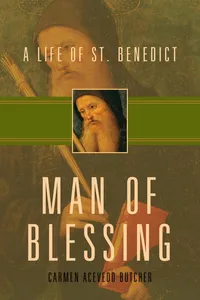 Man of Blessing: A Life of St. Benedict_cover
