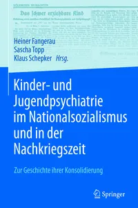 Kinder- und Jugendpsychiatrie im Nationalsozialismus und in der Nachkriegszeit_cover