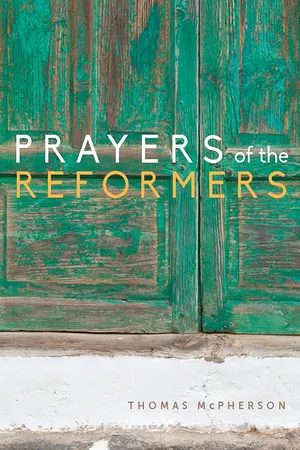 Prayers of the Reformers