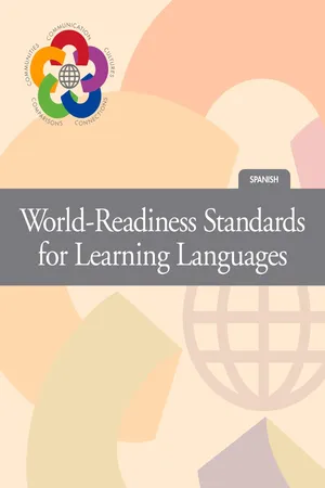 World-Readiness Standards (General) + Language-specific document (SPANISH)