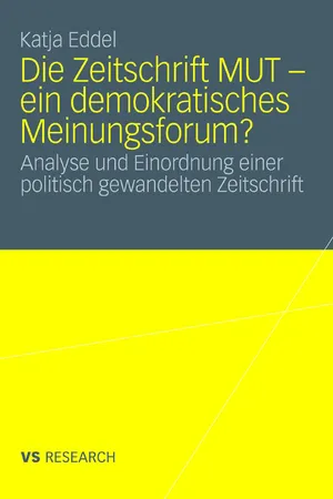 Die Zeitschrift MUT - ein demokratisches Meinungsforum?