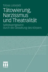 Tätowierung, Narzissmus und Theatralität_cover