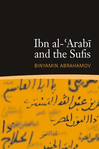 Ibn al-'Arabi and the Sufis_cover