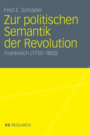 Zur politischen Semantik der Revolution