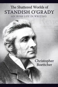 The shattered worlds of Standish O'Grady_cover