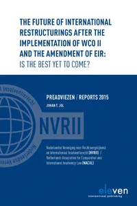 The Future of International Restructurings after the Implementation of WCO II and the Amendment of EIR: Is the Best yet to Come?_cover