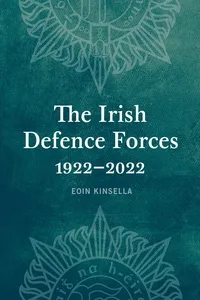 The Irish Defence Forces, 1922-2022_cover