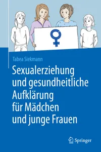 Sexualerziehung und gesundheitliche Aufklärung für Mädchen und junge Frauen_cover