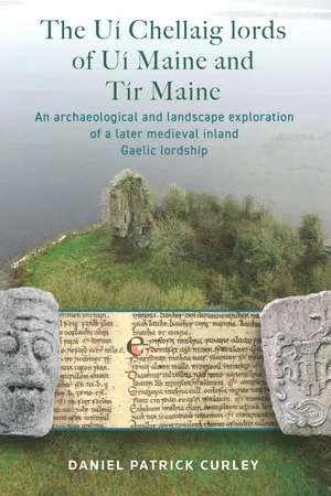 The Uí Chellaig lords of Uí Maine and Tír Maine