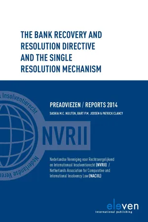 The Bank Recovery and Resolution Directive and the Single Resolution Mechanism