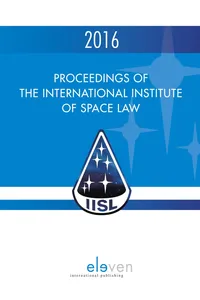 Proceedings of the International Institute of Space Law 2016_cover