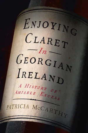 Enjoying Claret in Georgian Ireland