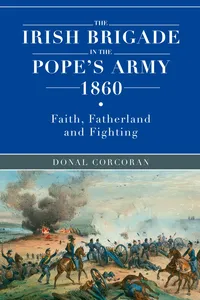 The Irish brigade in the Pope's army 1860_cover