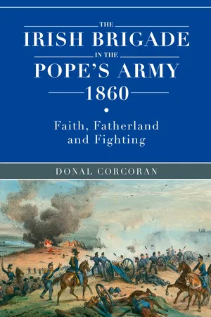 The Irish brigade in the Pope's army 1860