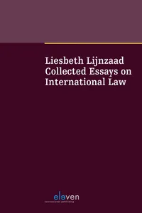 Liesbeth Lijnzaad: Collected Essays on International Law_cover