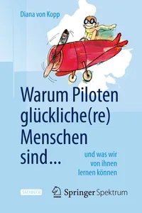 Warum Piloten glücklich Menschen sind ..._cover