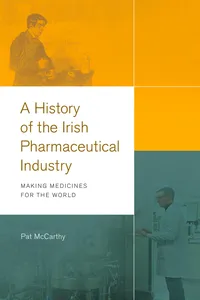 A History of the Irish Pharmaceutical Industry_cover