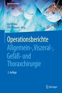 Operationsberichte Allgemein-, Viszeral- , Gefäß- und Thoraxchirurgie_cover