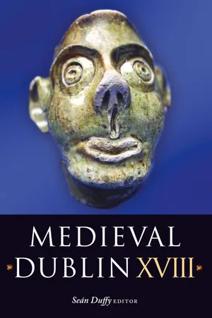 Medieval Dublin XVIII