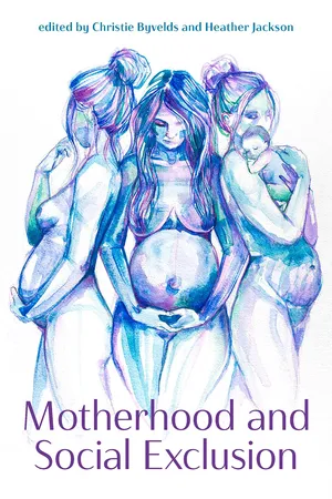 Motherhood and Social Exclusion