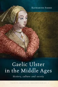Gaelic Ulster in the Middle Ages_cover