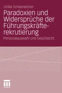 Paradoxien und Widersprüche der Führungskräfterekrutierung_cover