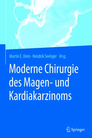 Moderne Chirurgie des Magen- und Kardiakarzinoms