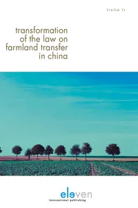 Transformation of the Law on Farmland Transfer in China
