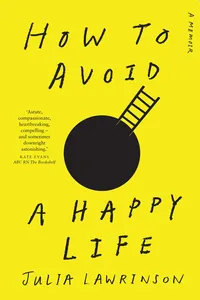 How to Avoid a Happy Life_cover