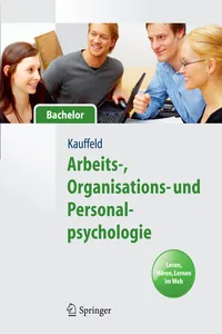 Arbeits-, Organisations- und Personalpsychologie für Bachelor. Lesen, Hören, Lernen im Web_cover