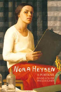 Nora Heysen: A Portrait_cover