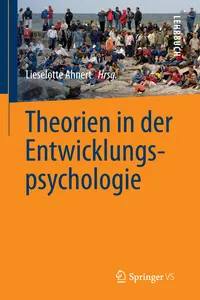Theorien in der Entwicklungspsychologie