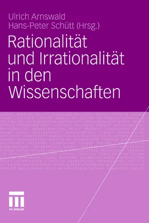 Rationalität und Irrationalität in den Wissenschaften