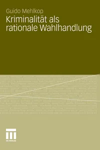 Kriminalität als rationale Wahlhandlung_cover