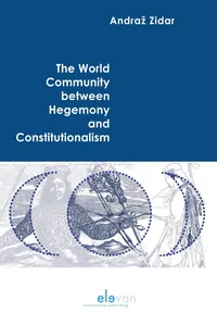 The World Community between Hegemony and Constitutionalism_cover