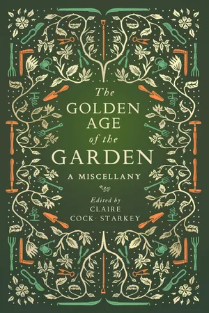 The Golden Age of the Garden